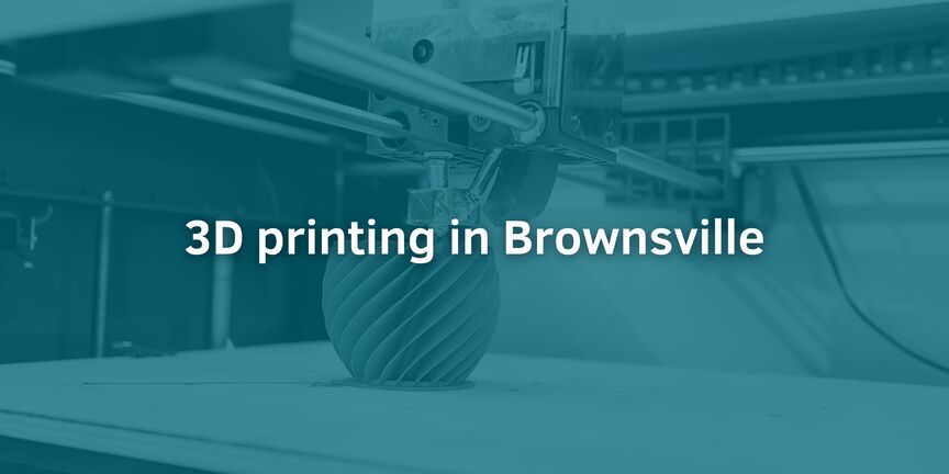3d-printing-in-Brownsville