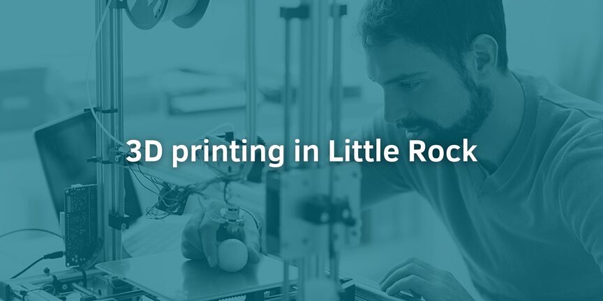 Top 10 Best 3D printing in Little Rock, AR - Best Service in Town! [2024]