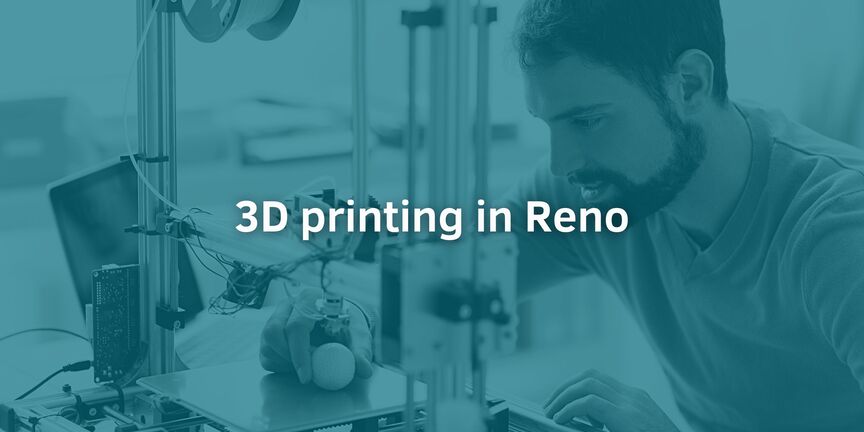 3D-printing-in-reno 
